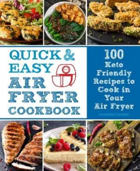 Carolina Cartier: Quick and Easy Air Fryer Cookbook: : Volume 8 [2021] hardback