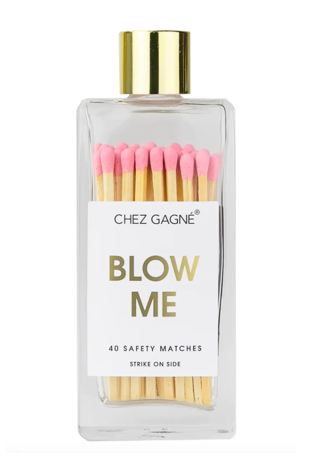 CG Matches - Blow Me