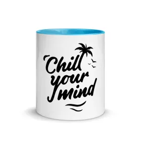 ChillYourMind Mug with Color Inside