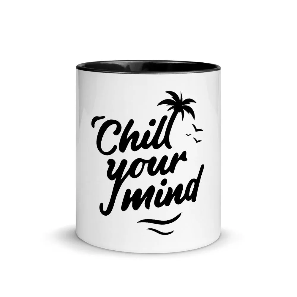 ChillYourMind Mug with Color Inside