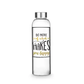 Do More Of What Makes You Happy Glass Water Bottle