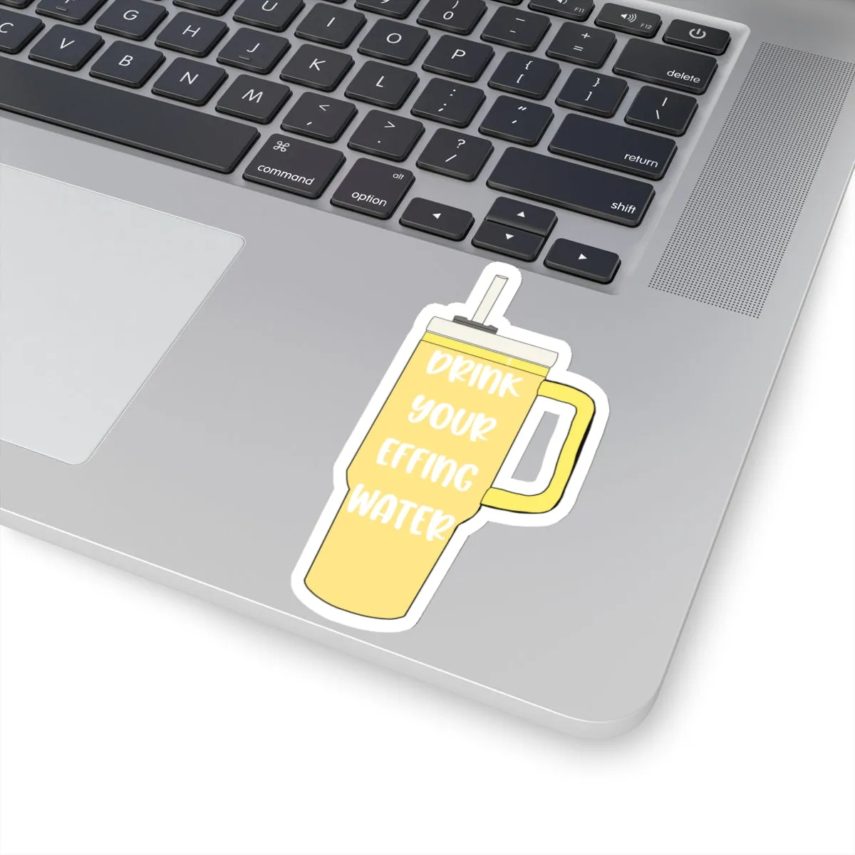 Drink Your Effing Water Yellow Sticker, Water bottle Kiss-Cut Sticker