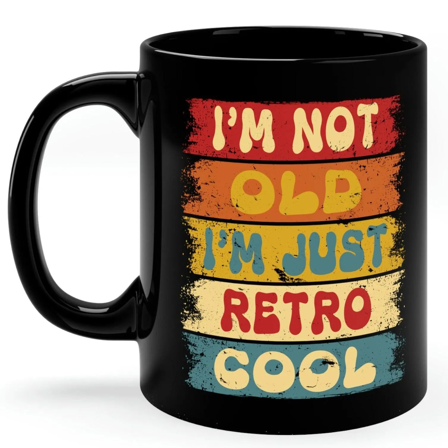 I'm Not Old I'm Retro Cool Birthday Gift 11oz Black Mug