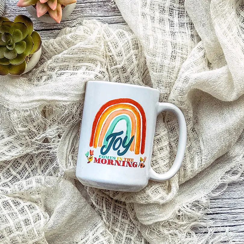 Joy Comes in the Morning Mug