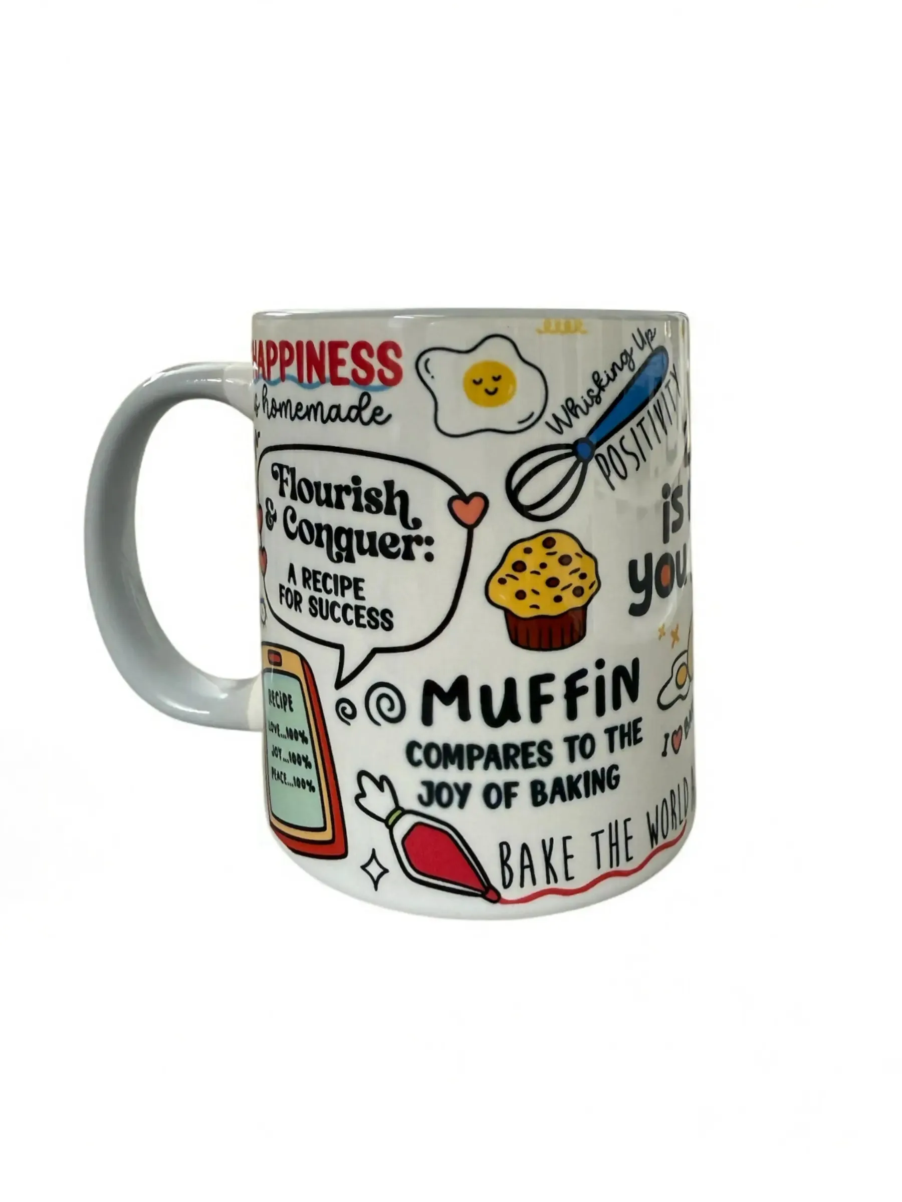 Life Is What You Bake It Mug