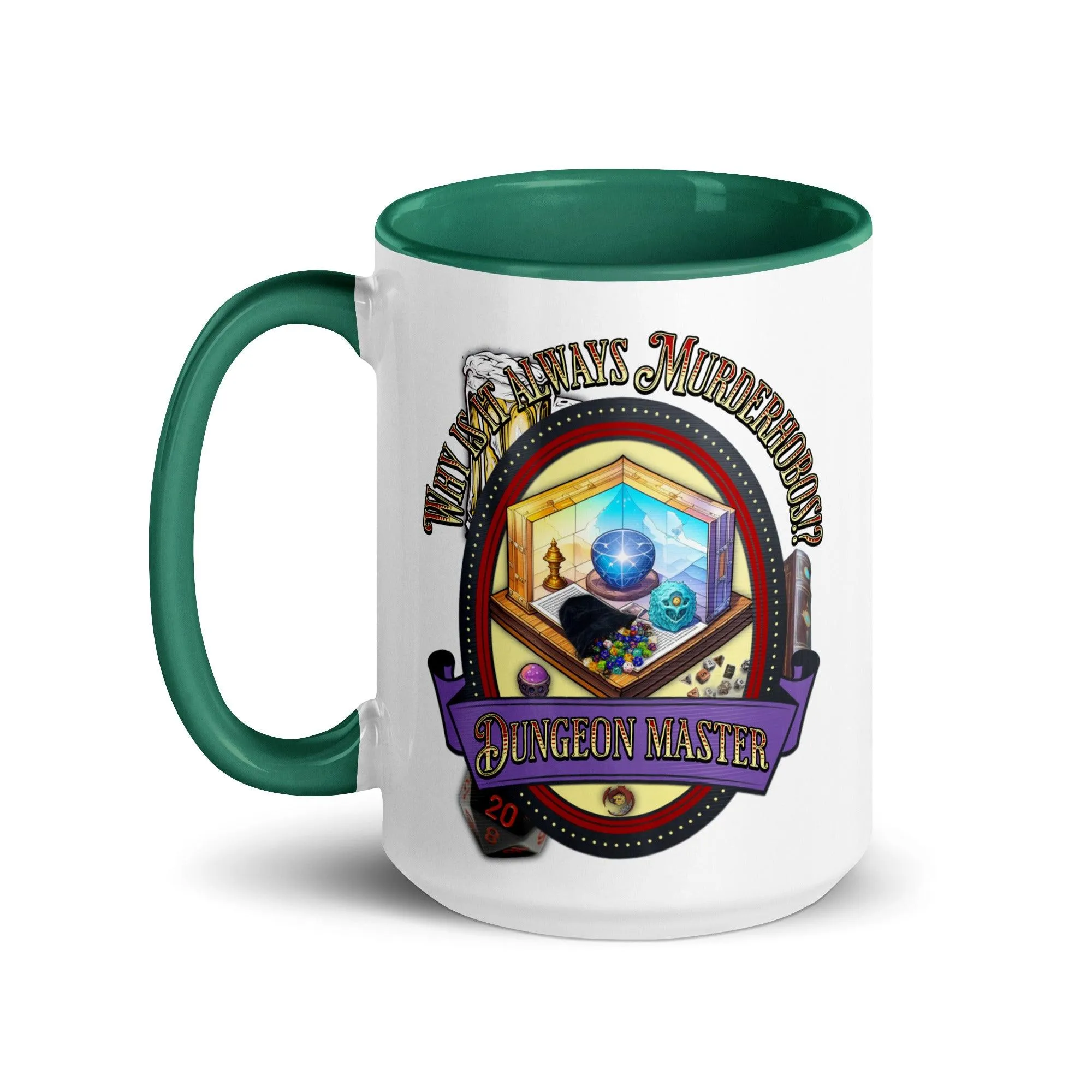 "Why is it always Murderhobos!?" Dungeon Master Two-Toned Color Mug