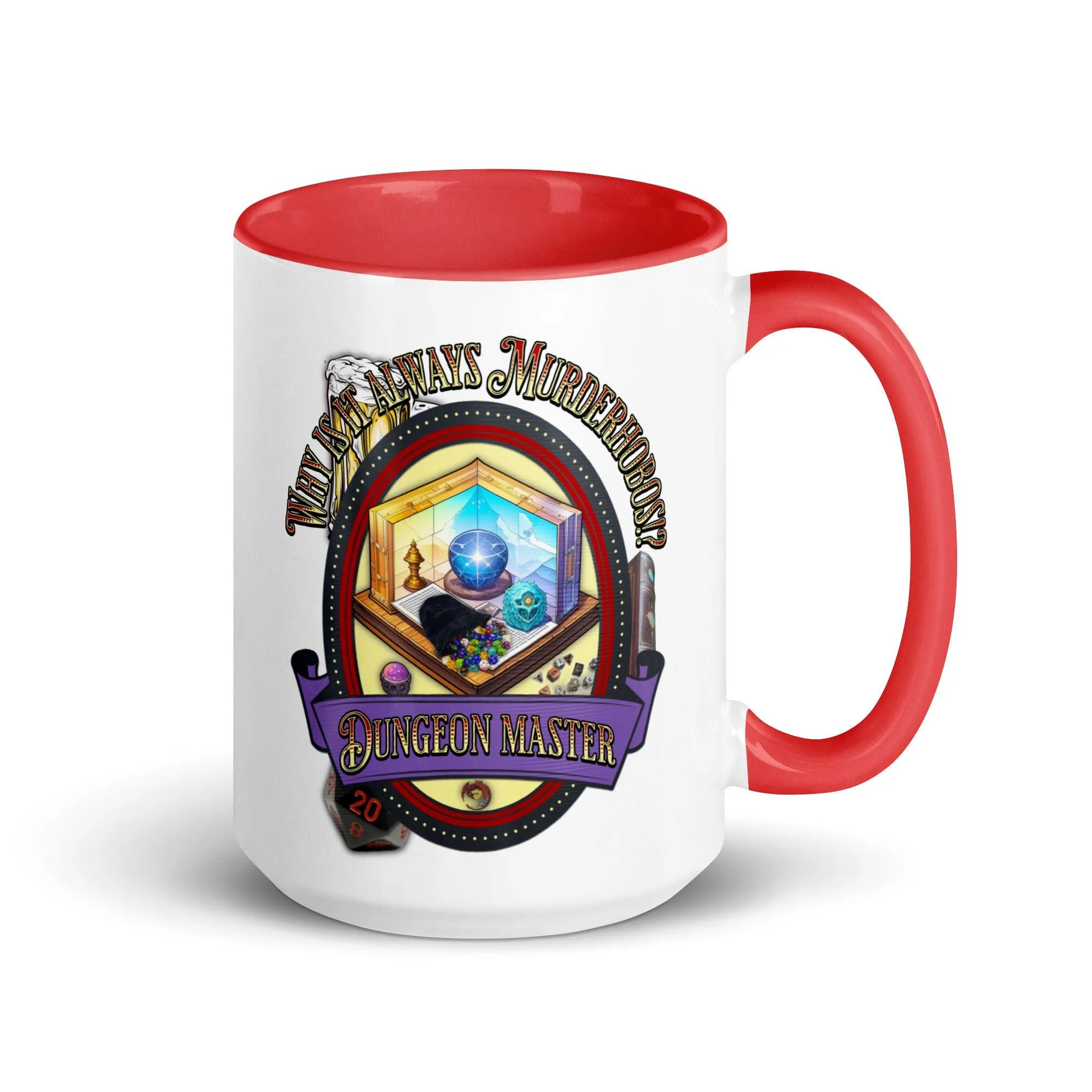 "Why is it always Murderhobos!?" Dungeon Master Two-Toned Color Mug