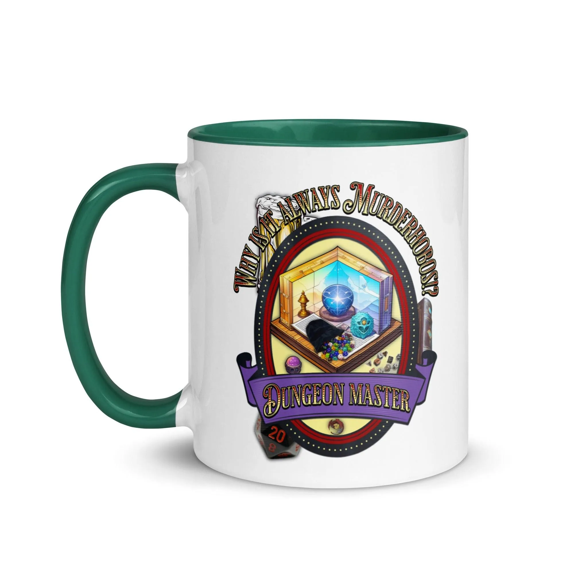 "Why is it always Murderhobos!?" Dungeon Master Two-Toned Color Mug