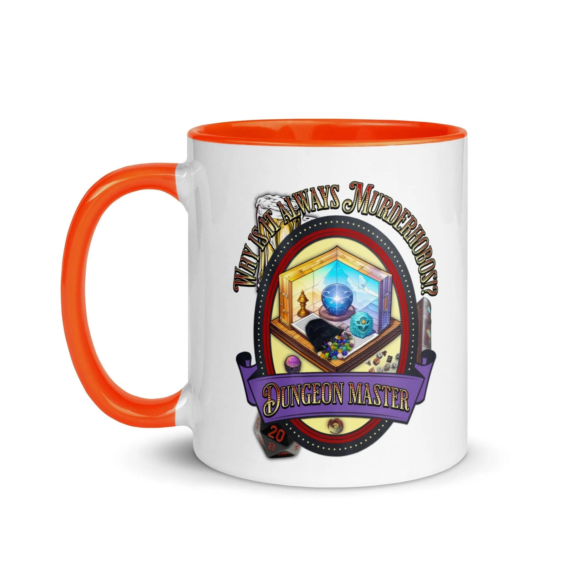 "Why is it always Murderhobos!?" Dungeon Master Two-Toned Color Mug