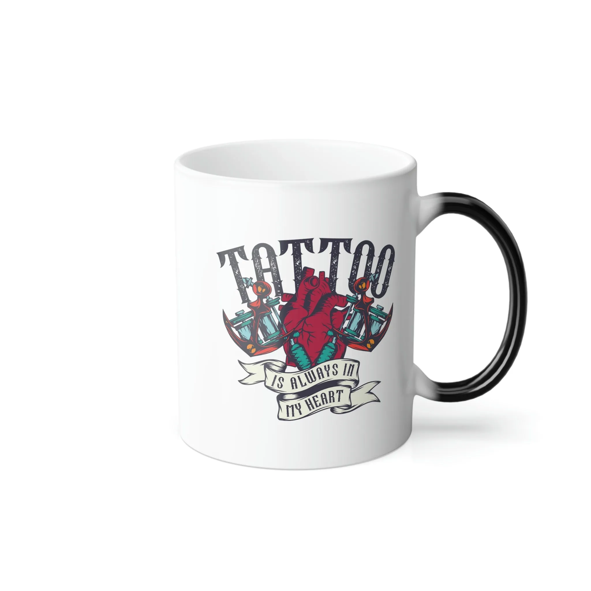 Tattoo is always in my heart 11oz Color Morphing Mug