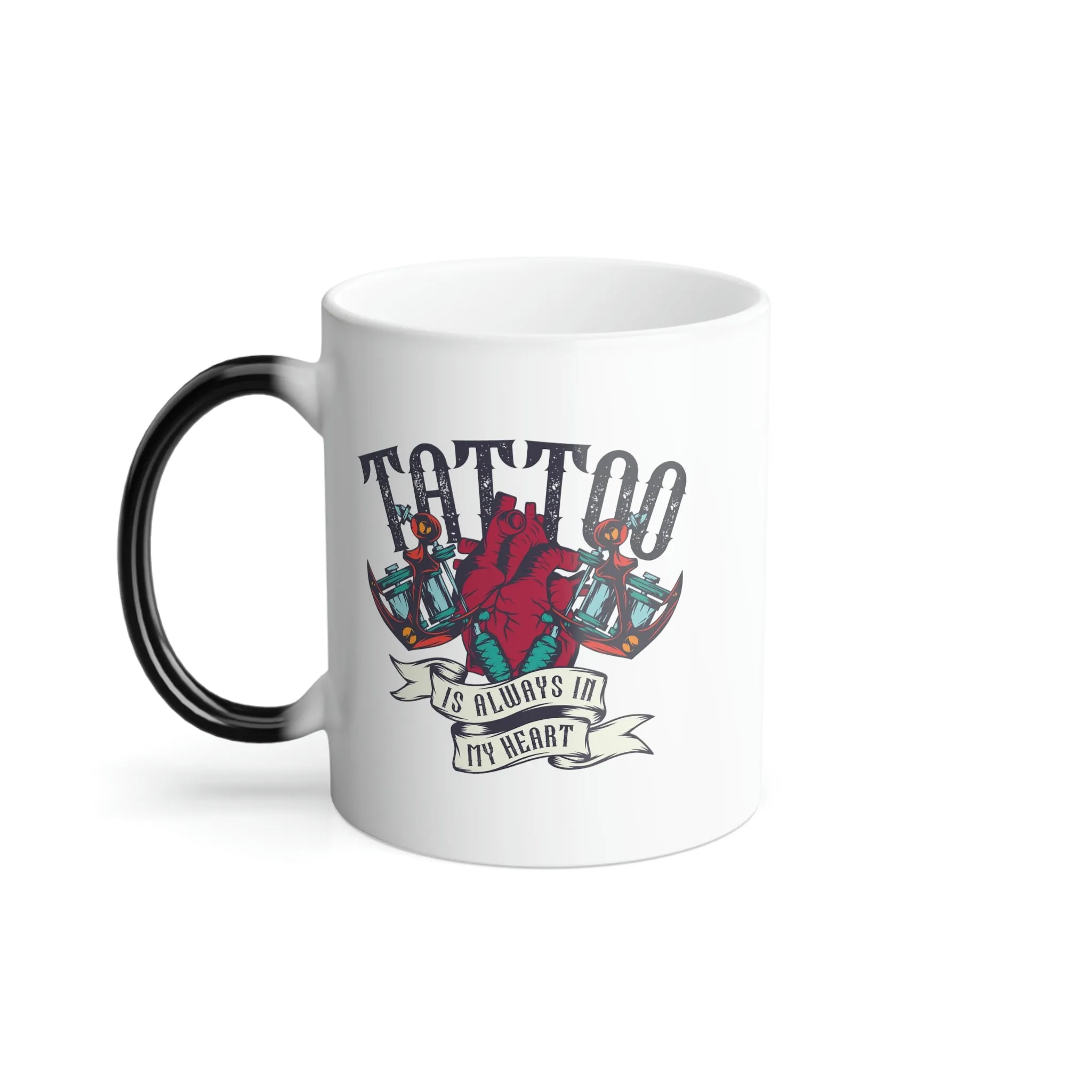 Tattoo is always in my heart 11oz Color Morphing Mug